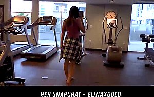 Teen Fucks In A Public Gym HER SNAPCHAT ELINAXGOLD