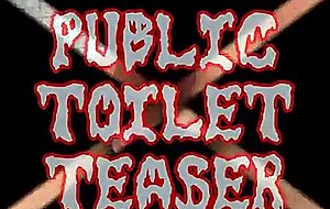 Public toilet teaser  