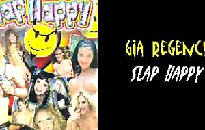 Slap happy - gia regency