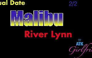 Atkgirlfriends, river lynn malibu