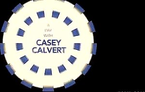 A day with casey calvert